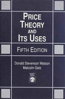 Image for Price Theory and Its Uses