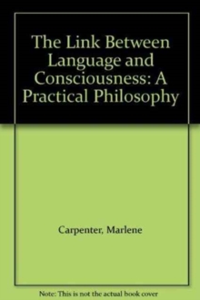 Link Between Language and Consciousness