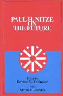 Paul H. Nitze on the Future