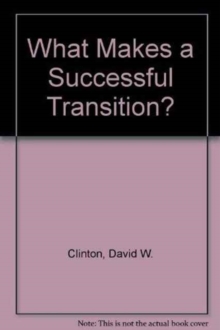 What Makes a Successful Transition?