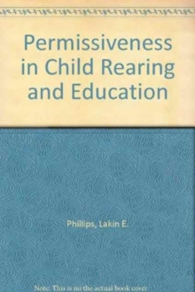 Permissiveness in Child Rearing and Education