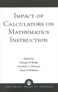 Impact of Calculators on Mathematics Instruction