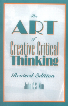 Art of Creative Critical Thinking