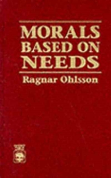 Morals Based on Needs