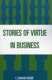 Stories of Virtue in Business