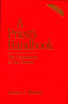 Image for A Priest's Handbook : The Ceremonies of the Church, Third Edition