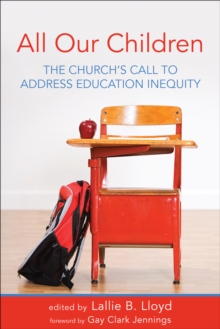 Image for All our children: the church's call to address education equity
