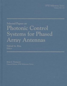 Photonic Control Systems for Phased Array Antennas