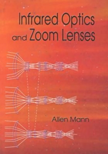 Image for Infrared Optics and Zoom Lenses