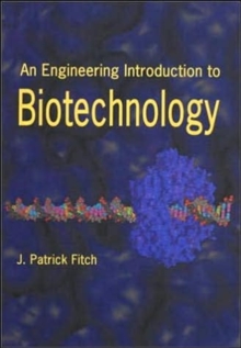 Engineering Introduction to Biotechnology