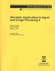 Image for Wavelets : Applications in Signal and Image Processing (Proceedings of SPIE)