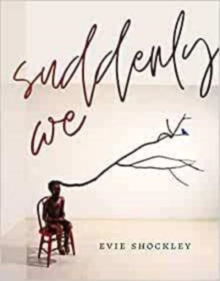 Image for Suddenly we