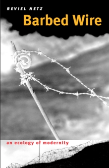 Image for Barbed wire: an ecology of modernity