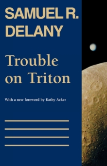 Image for Trouble on Triton: an ambiguous heterotopia