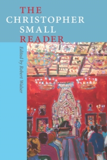 Christopher Small Reader