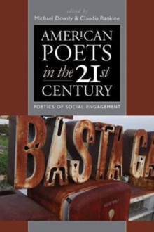 Image for American poets in the 21st century  : poetics of social engagement