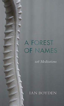 Image for Forest of names  : 108 meditations