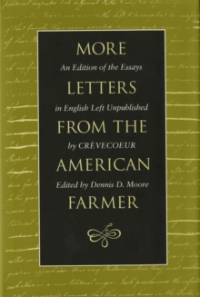 Image for More Letters from the American Farmer : An Edition of the Essays in English Left Unpublished by Crevecoeur