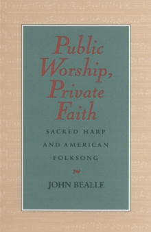 Public Worship, Private Faith