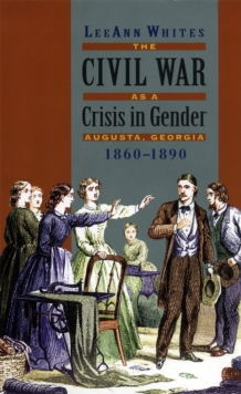 Image for The Civil War as a Crisis in Gender