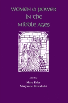 Image for Women and Power in the Middle Ages