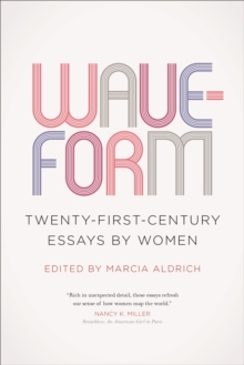 Image for Waveform  : twentieth-first-century essays by women
