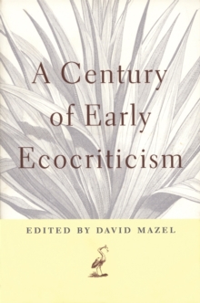 Image for A Century of Early Ecocriticism