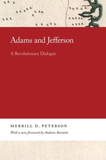 Image for Adams and Jefferson: A Revolutionary Dialogue