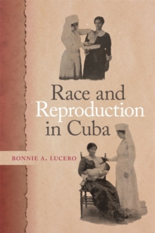 Image for Race and reproduction in Cuba