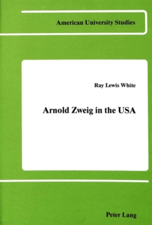 Image for Arnold Zweig in the USA