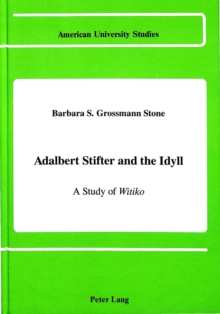 Image for Adalbert Stifter and the Idyll
