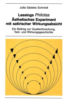 Image for Lessings Philotas: Aesthetisches Experiment Mit Satirischer Wirkungsabsicht