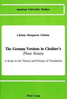 Image for The German Versions of Chekhov's Three Sisters