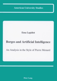 Image for Borges and Artificial Intelligence : An Analysis in the Style of Pierre Menard