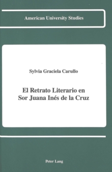 Image for El Retrato Literario en sor Juana Ines de la Cruz