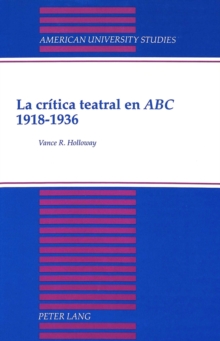Image for La Critica Teatral en ABC 1918-1936