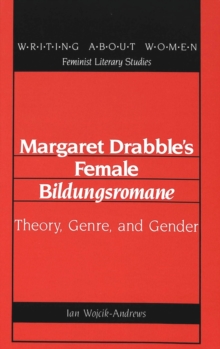Image for Margaret Drabble's Female Bildungsromane