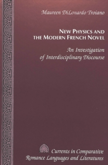 Image for New Physics and the Modern French Novel
