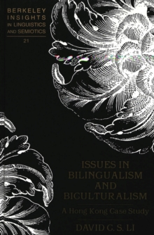 Issues in Bilingualism and Biculturalism