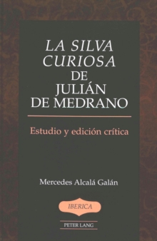Silva Curiosa de Julian de Medrano