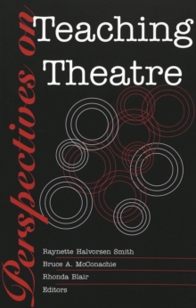 Image for Perspectives on Teaching Theatre
