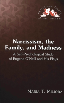 Image for Narcissism, the Family, and Madness