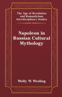 Image for Napoleon in Russian Cultural Mythology