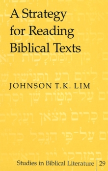 Strategy for Reading Biblical Texts