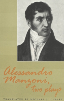 Image for Alessandro Manzoni, Two Plays
