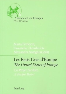 Image for Les Etats-Unis d'Europe  : un projet pacifiste