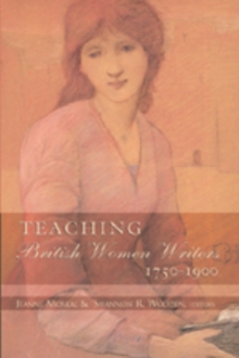 Image for Teaching British Women Writers 1750-1900