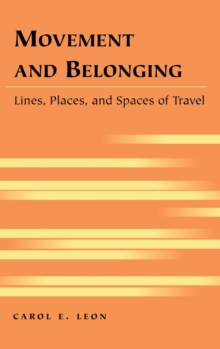 Movement and Belonging