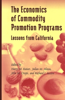 Image for The Economics of Commodity Promotion Programs : Lessons from California