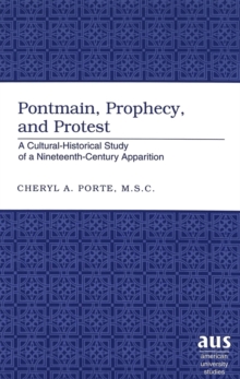 Pontmain, Prophecy, and Protest